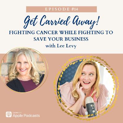 Fighting Cancer While Fighting to Save Your Business