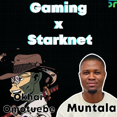 Gaming x Starknet with Okhai Omotuebe - Founder of Realm of Ra