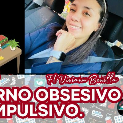 Trastorno Obsesivo Compulsivo
