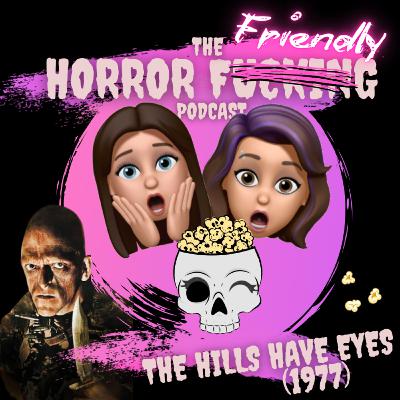 THE HILLS HAVE EYES (1977)