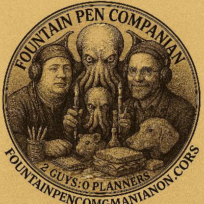 EP 62. Fountain Pen CompanPananon