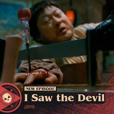 #570 – I Saw the Devil (2010)