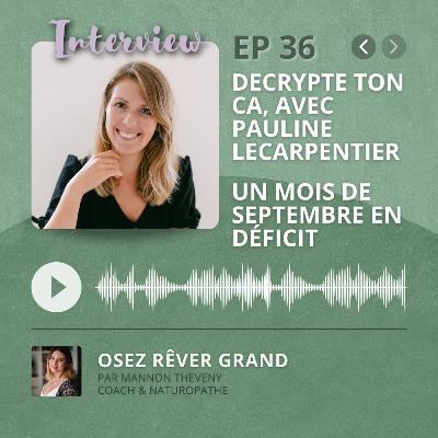 36. Décrypte ton CA avec Pauline Lecarpentier : un mois de Septembre en déficit 36. Décrypte ton CA avec Pauline Lecarpentier : un mois de Septembre en déficit