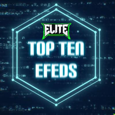 Top Ten Efeds Top Ten Efeds