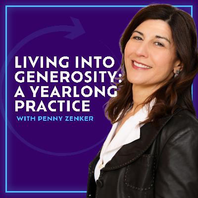Living into Generosity: A Yearlong Practice