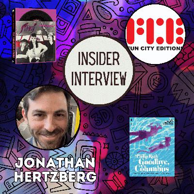 Insider Interview | Fun City Editions Johnathan Hertzberg Returns! Insider Interview | Fun City Editions Johnathan Hertzberg Returns!