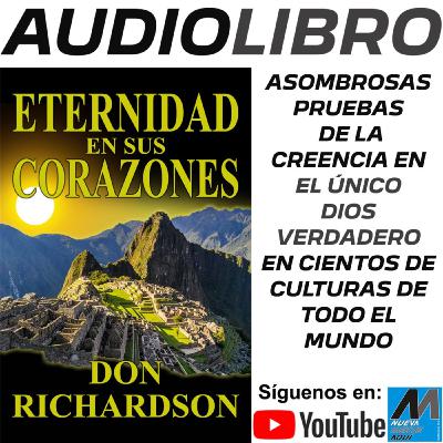 Eternidad en sus corazones - Don Richardson