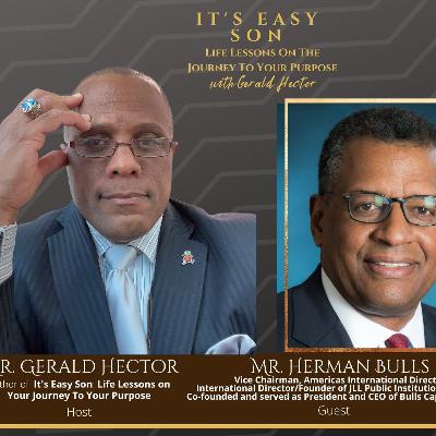 Gerald welcomes Mr. Herman Bulls to #ItsEasySon