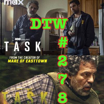 #278 - Task (Episodes 1 & 2) #278 - Task (Episodes 1 & 2)