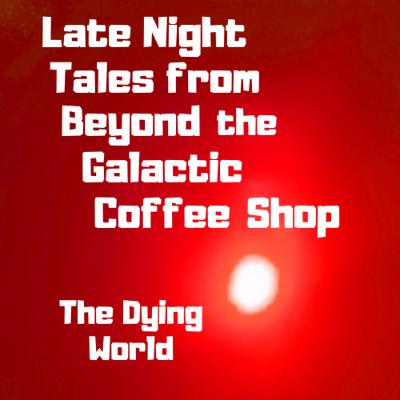 The Dying World