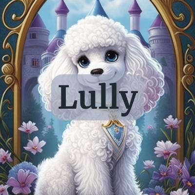 #14 - Lully, a Princesa Poodle