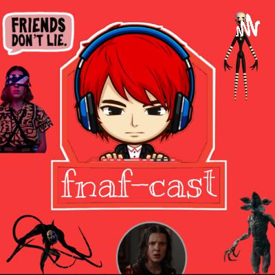 FNAF-Cast! (Trailer) FNAF-Cast! (Trailer)