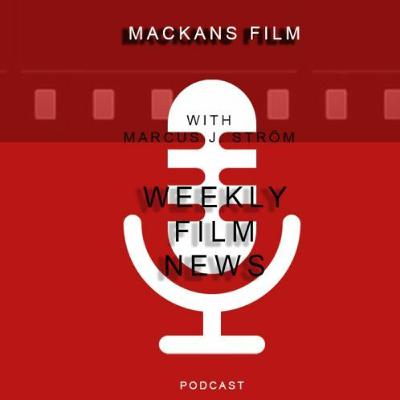 MF Podcast: Weekly Film News – S03E05 MF Podcast: Weekly Film News – S03E05
