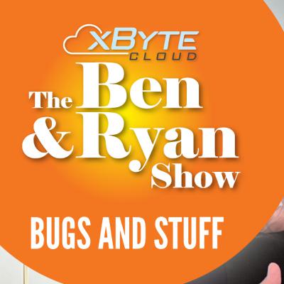 Ben & Ryan Show - Bugs and Stuff