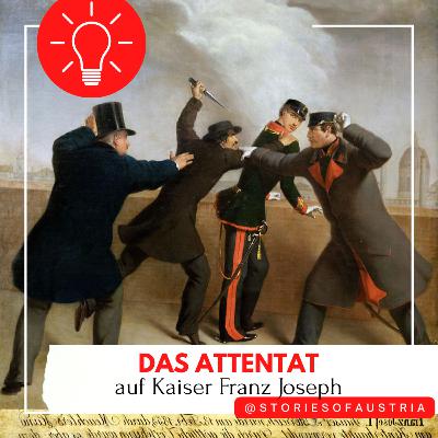 Das Attentat auf Kaiser Franz Joseph (1853) – Der Mordversuch in Wien in Originalquellen Das Attentat auf Kaiser Franz Joseph (1853) – Der Mordversuch in Wien in Originalquellen