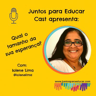 Qual o tamanho da sua esperança?