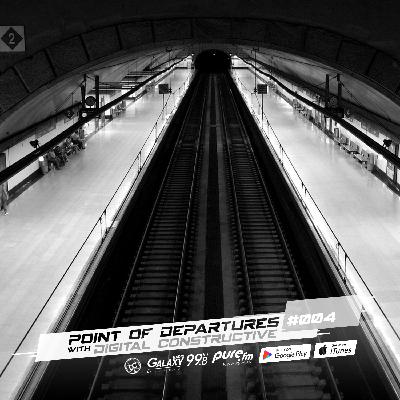 Digital Constructive - Point of Departures #004