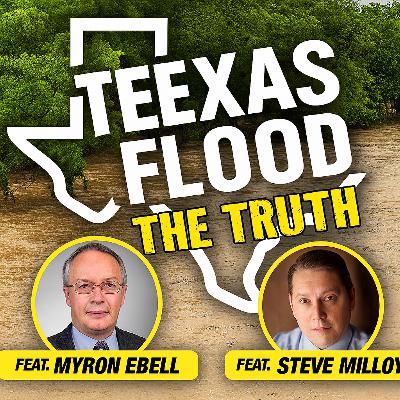 Texas Flood: The Truth – The Climate Realism Show #164 Texas Flood: The Truth – The Climate Realism Show #164