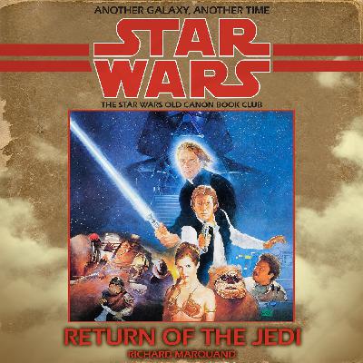 23: Return of Return of the Jedi