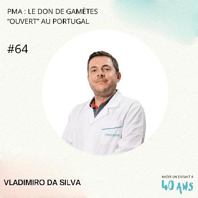 PMA : Le don de gamètes « ouvert » au Portugal PMA : Le don de gamètes « ouvert » au Portugal