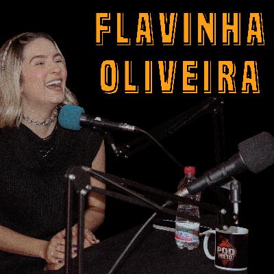 Flavinha Oliveira - PodPreto #21