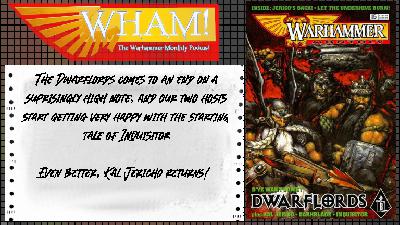 WHAM! ISSUE 15 - Fare Thee Well Dwarflords.