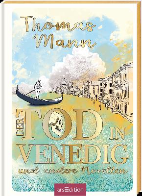 Jorghi Poll, Thomas Mann: Der Tod in Venedig und andere Novellen