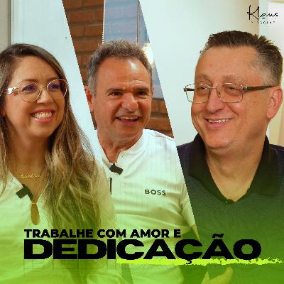 Liderar com humildade e propósito com João Carlos e Eliane Azevedo - #252