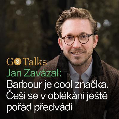 Jan Zavázal: Barbour je cool značka. Češi se v oblékání ještě pořád předvádí
