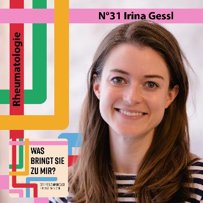 N°31 Irina Gessl - Rheumatologie N°31 Irina Gessl - Rheumatologie