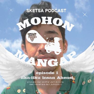 Episode 1 - Lika-Liku Insan Ahensi