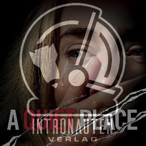 Podcast #20 - A Quiet Place Podcast #20 - A Quiet Place