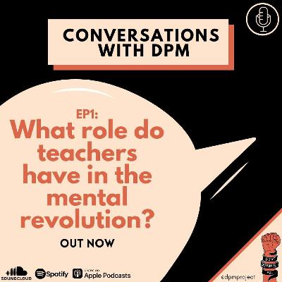 What Role Do Teachers Have In The Mental Revolution?
