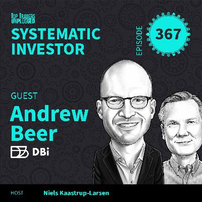 SI367: Portfolio Design in a Distorted World ft. Andrew Beer