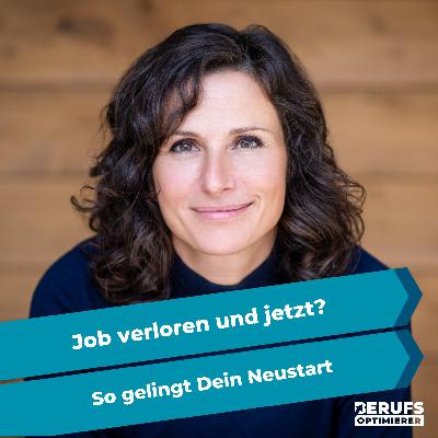 Job verloren und jetzt? - So gelingt Dein Neustart - Interview mit Sophie Schlömann (#378)