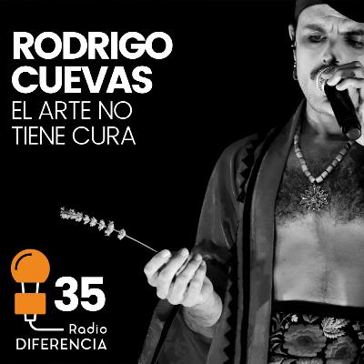 RD35 | Rodrigo Cuevas, cuando el universo es una pandereta RD35 | Rodrigo Cuevas, cuando el universo es una pandereta