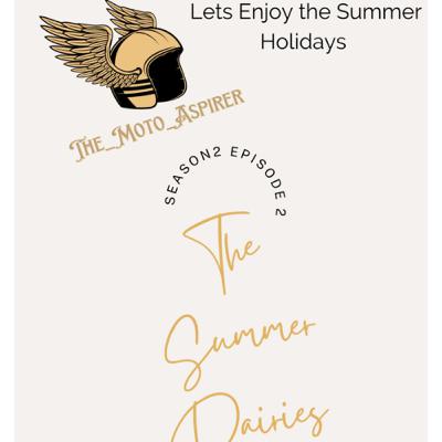 The Summer Dairies