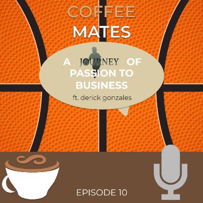Episode 9: A Journey of Passion to Business Episode 9: A Journey of Passion to Business