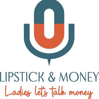 Lipstick & Money | Episode 1