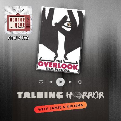 Overlook Film Festival Recap - PART 2 (ft. Horror Hour with the Hannas) Overlook Film Festival Recap - PART 2 (ft. Horror Hour with the Hannas)