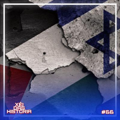 #História 66 - Israel e Palestina: entenda a crise!