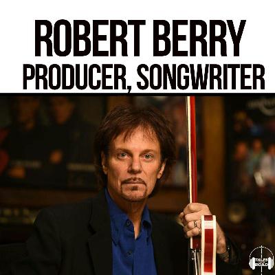 Making Music with Robert Berry Making Music with Robert Berry