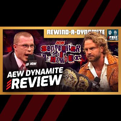 AEW September to Remember Review | REWIND-A-DYNAMITE