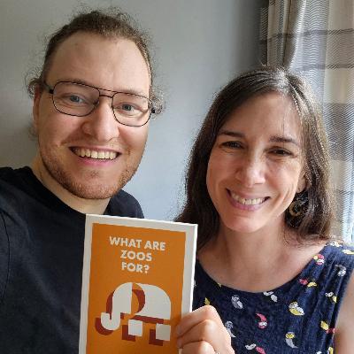 What Are Zoos For? - Heather Browning and Walter Veit - Sentientism 223 What Are Zoos For? - Heather Browning and Walter Veit - Sentientism 223