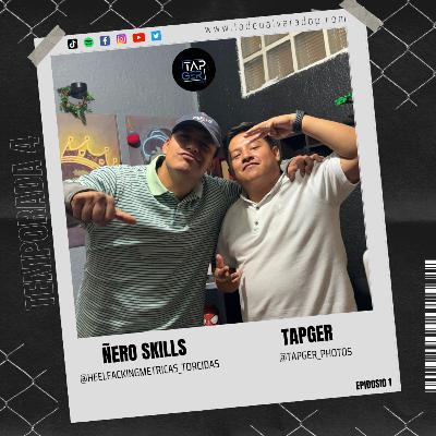 Hablemos de freestyle con Ñero Skills y Tapger