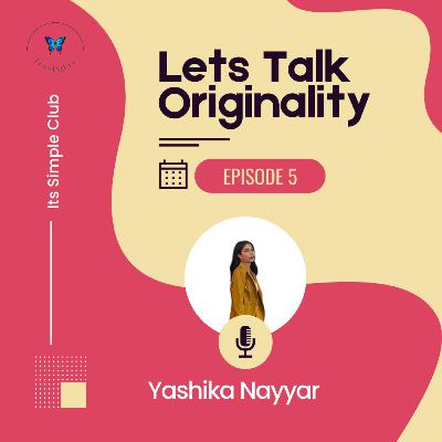 Lets Talk Originality Lets Talk Originality