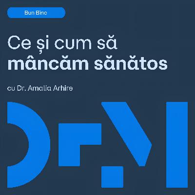 Cum arată o farfurie corectă | BunBine+ | cu Dr. Amalia Arhire