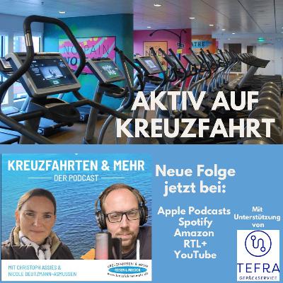 Folge 26: Meer Bewegung! Wie Kreuzfahrt & Aktivurlaub zusammenpassen