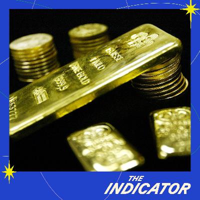 Why is everyone buying gold?
