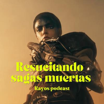 Resucitando Sagas Muertas